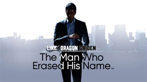 Like a Dragon Gaiden: The Man Who Erased His。